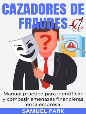 cover image of Cazadores De Fraudes